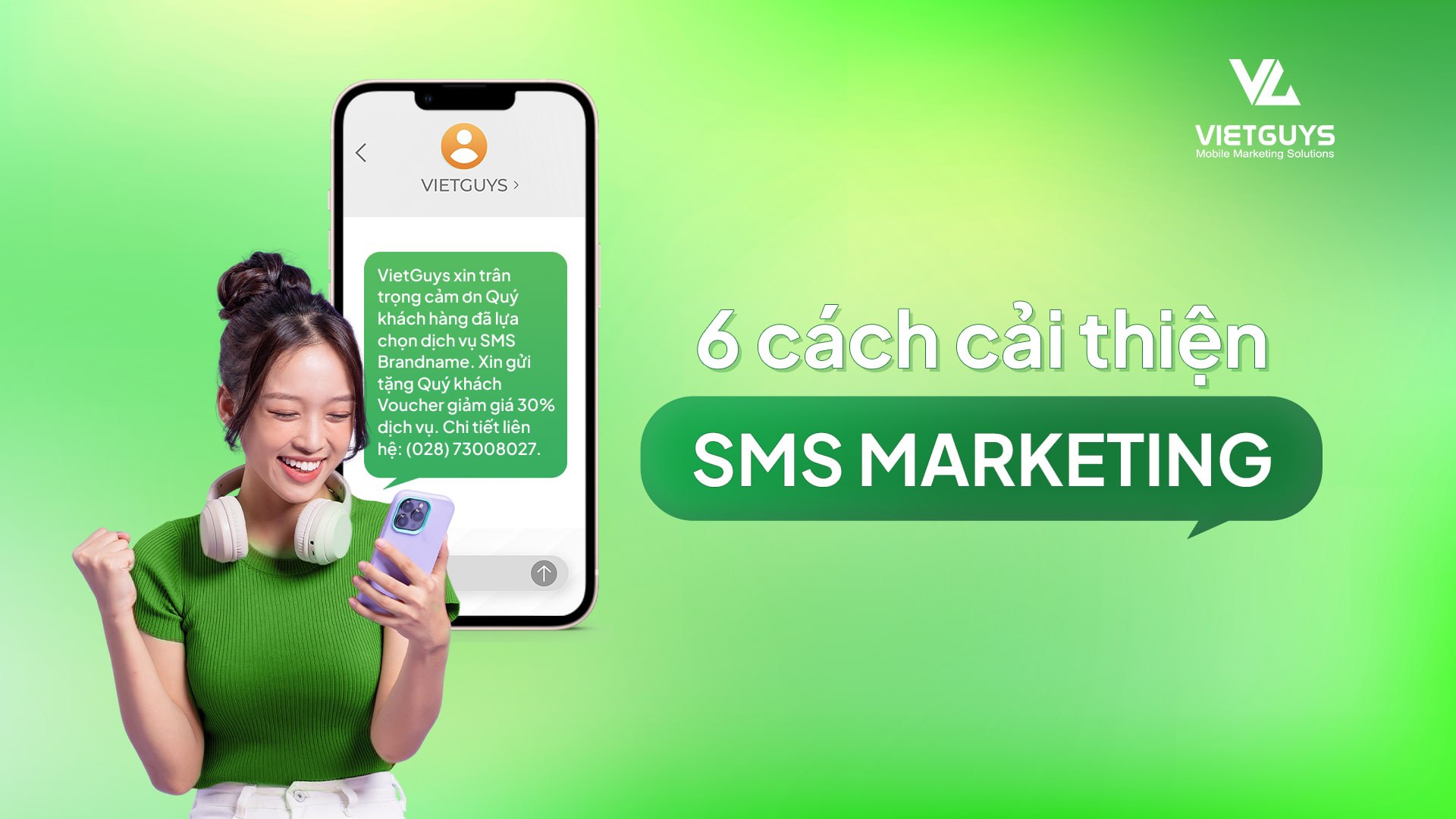 6 cách cải thiện chiến dịch SMS Marketing hiệu quả cho doanh nghiệp
